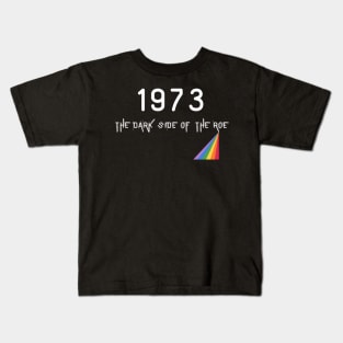 THE DARK SIDE OF THE ROE Kids T-Shirt